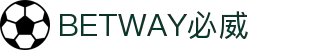 BETWAY·必威(西汉姆联)官方网站-Official Website